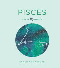 Title: Zodiac Signs: Pisces, Author: Shakirah Tabourn
