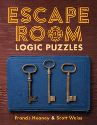 Title: Escape Room Logic Puzzles, Author: Francis Heaney