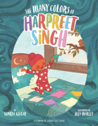 Title: The Many Colors of Harpreet Singh, Author: Supriya Kelkar