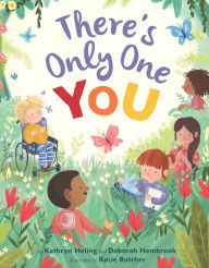 Title: There's Only One You, Author: Kathryn Heling