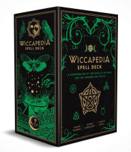 Title: The Wiccapedia Spell Deck: A Compendium of 100 Spells & Rituals for the Modern-Day Witch, Author: Leanna Greenaway