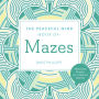 The Peaceful Mind Book of Mazes