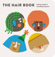 Title: The Hair Book, Author: LaTonya Yvette