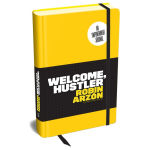 Alternative view 1 of Welcome, Hustler: An Empowerment Journal