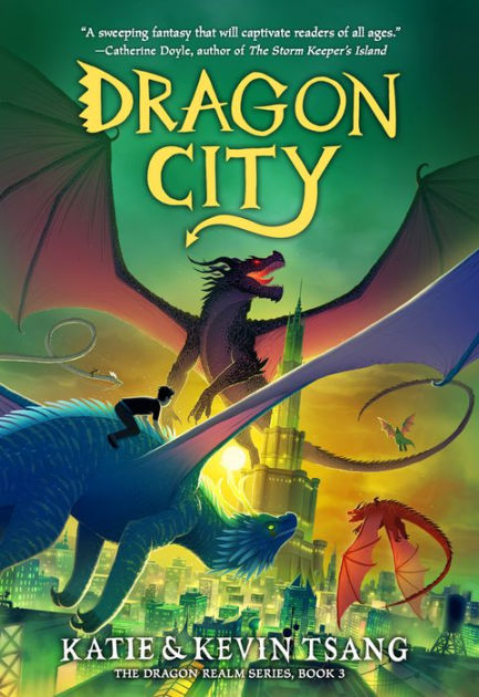 Dragon City by Katie Tsang, Kevin Tsang, Paperback