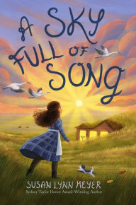 Title: A Sky Full of Song, Author: Susan Lynn Meyer
