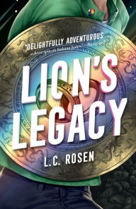 Title: Lion's Legacy, Author: L. C. Rosen