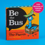 Alternative view 6 of Be the Bus: The Lost & Profound Wisdom of The Pigeon