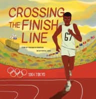 Title: Crossing the Finish Line, Author: Thushanthi Ponweera