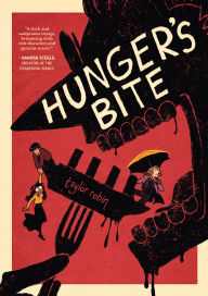 Title: Hunger's Bite, Author: Taylor Robin