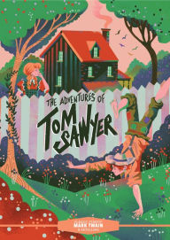 Title: Classic Starts®: The Adventures of Tom Sawyer, Author: Mark Twain