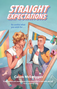 Title: Straight Expectations, Author: Calum McSwiggan