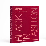 Title: Black in Fashion: 100 Years of Style, Influence & Culture, Author: WWD