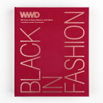 Alternative view 19 of Black in Fashion: 100 Years of Style, Influence & Culture