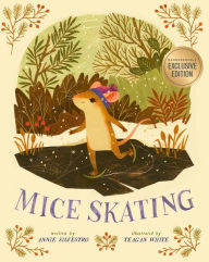 Title: Mice Skating (B&N Exclusive Edition), Author: Annie Silvestro