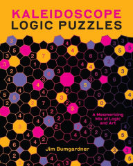 Title: Kaleidoscope Logic Puzzles: A Mesmerizing Mix of Logic and Art, Author: Jim Bumgardner
