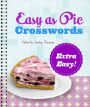 Easy as Pie Crosswords: Extra Easy!