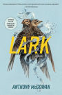 Lark: A Novel