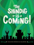 Alternative view 1 of The Shindig Is Coming!