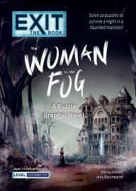 Title: EXIT: The Book - The Woman in the Fog: A Puzzle Graphic Novel, Author: Jens Baumeister