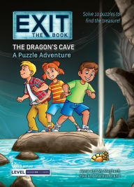 Title: EXIT: The Book - The Dragon's Cave: A Puzzle Adventure, Author: Anna Maybach
