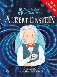 Title: Albert Einstein: 5-Minute Genius Stories, Author: Wil Mara