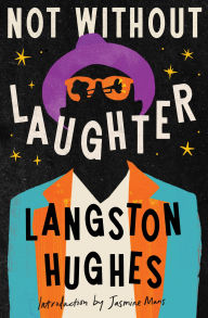 Title: Not Without Laughter, Author: Langston Hughes