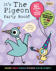 Title: It's The Pigeon Party Book!, Author: Mo Willems Workshop