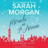 Title: Miracle on 5th Avenue (From Manhattan with Love Series #3), Author: Sarah Morgan