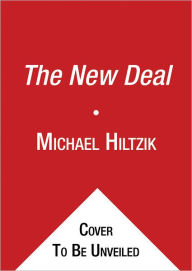 The New Deal: A Modern History