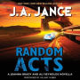 Random Acts: A Joanna Brady and Ali Reynolds Novella