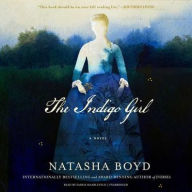 Title: The Indigo Girl, Author: Natasha Boyd