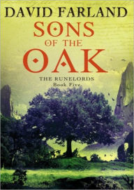 Sons of the Oak (Runelords Series #5)