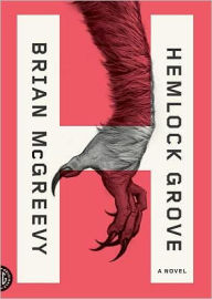 Hemlock Grove: or, The Wise Wolf