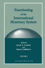 Functioning of the International Monetary System