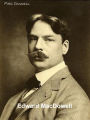 Edward MacDowell: a Great American Tone Poet, His Life and Music