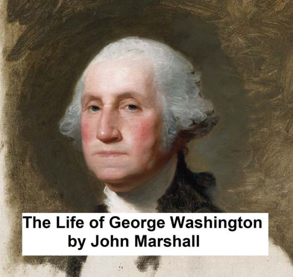 The Life of George Washington, all five volumes in a single file