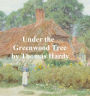 Under the Greenwood Tree or The Mellstock Quire, a Rural Painting of the Dutch School