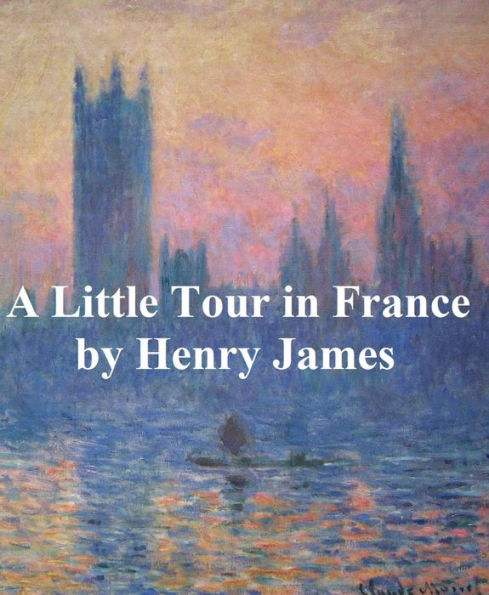 A Little Tour in France