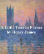 A Little Tour in France