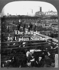 Title: The Jungle, Author: Upton Sinclair