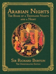 Title: The Arabian Nights: The Book of the Thousand Nights and a Night, complete; all 16 volumes in a single file, Author: Richard Burton