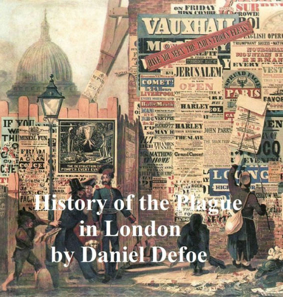 History of a Plague in London