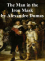 The Man in the Iron Mask, In English translation, sixth in the series of Three MIketeer novels