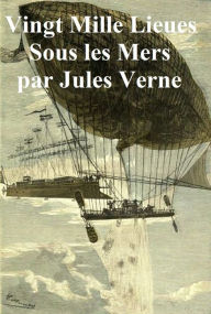 Title: 20,000 Lieues soI les Mers, Author: Jules Verne