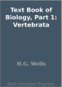 Text Book of Biology, Part 1: Vertebrata