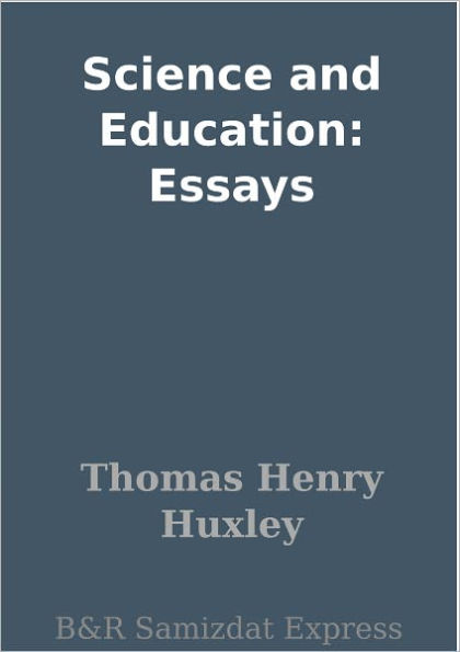 Science and Education: Essays