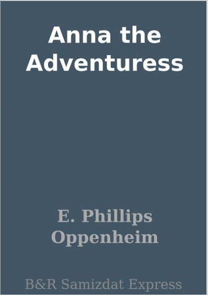 Anna the Adventuress