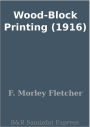 Wood-Block Printing (1916)