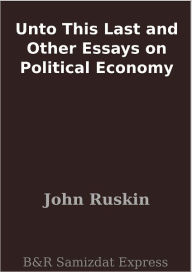 john ruskin essays john ruskin essays